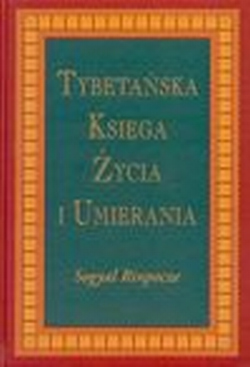 Tybetańska Księga Życia i Umierania